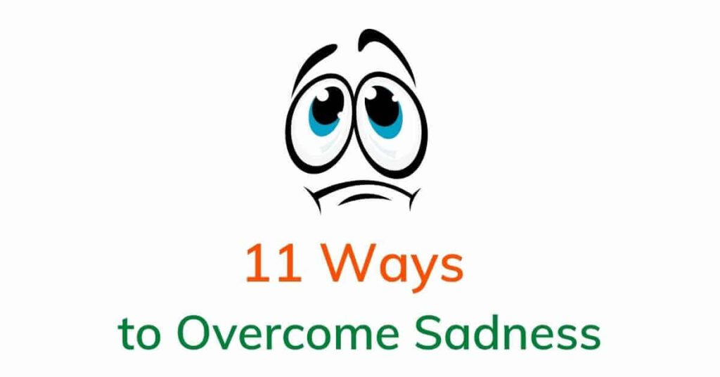 11-ways-to-overcome-sadness