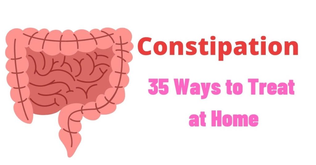 constipation home remedies