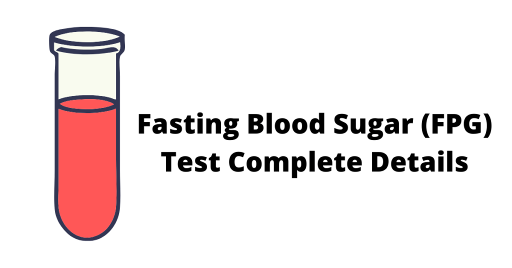 Fasting-blood-sugar-fpg-test-details