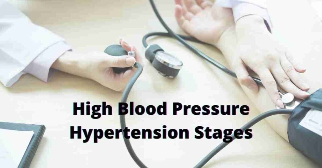 High Blood Pressure Hypertension Stages