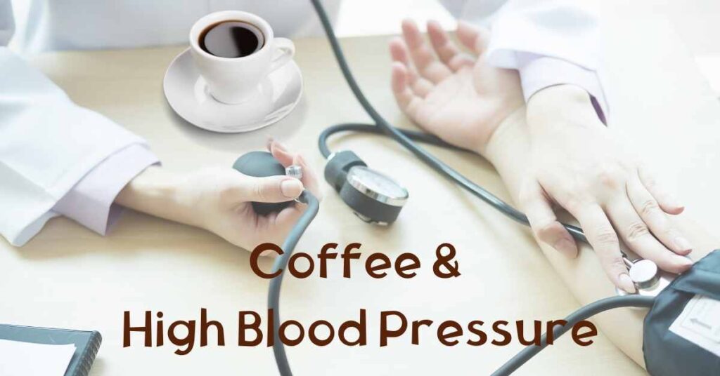 coffee and high blood pressure