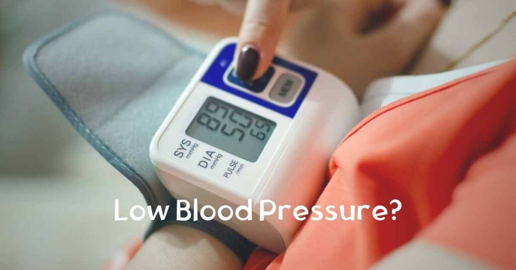 low blood pressure